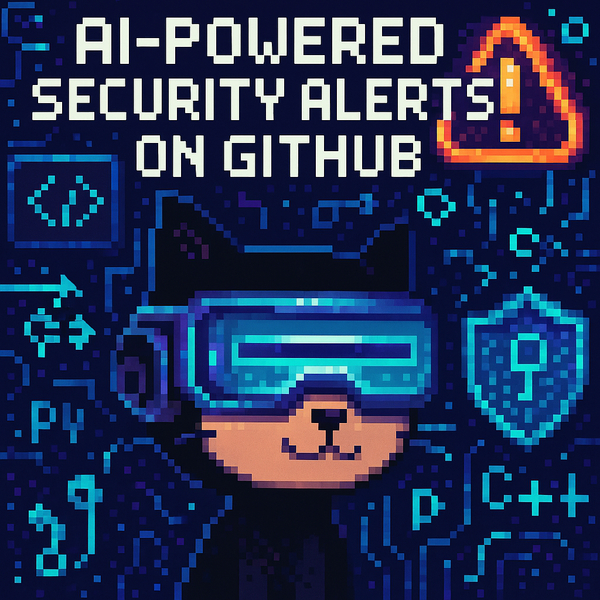 AI-Powered Security Detections Now Surface Directly on GitHub Pull Requests