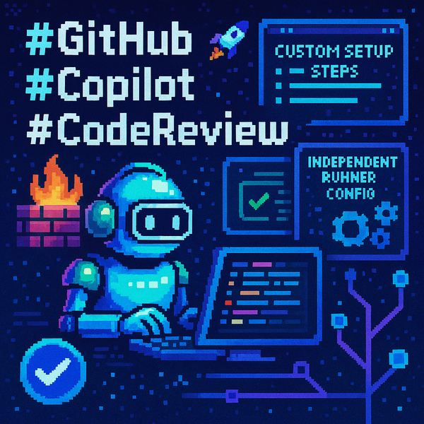 Enhanced Security and Flexibility in GitHub Copilot Code Review