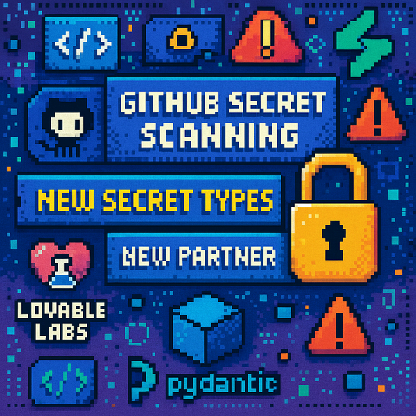 Expanding Secret Scanning: New Detectors and Partnerships
