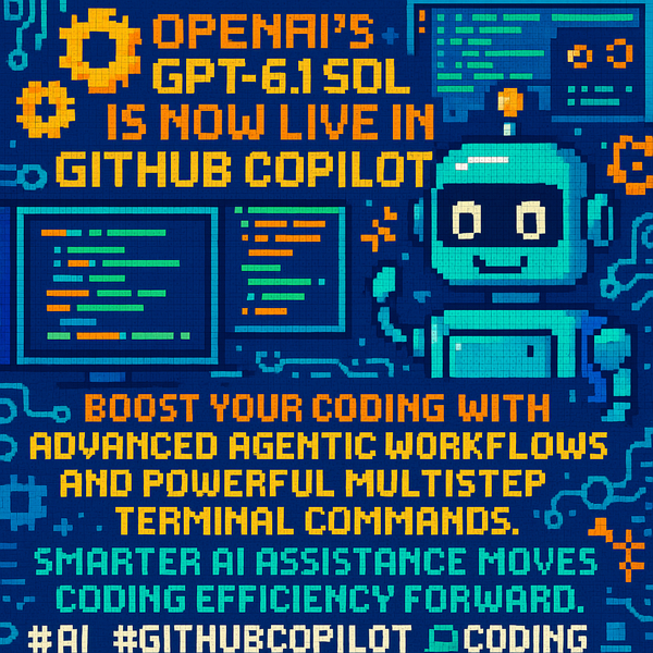 Exploring GPT-6.1 Sol Integration in GitHub Copilot
