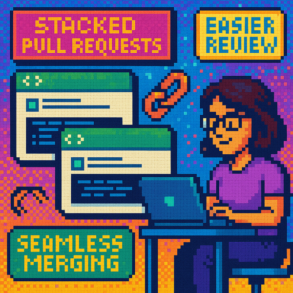 Improving Code Reviews with GitHub's Stacked Pull Requests
