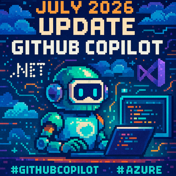 July 2026 Update: Enhancing GitHub Copilot in Visual Studio