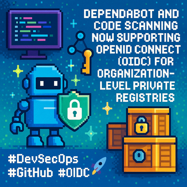 OIDC Support Enhances Security for Dependabot and Code Scanning